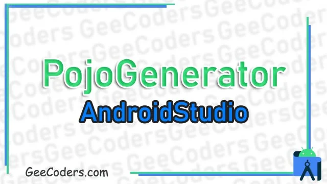 اضافة pojoGenerater توفر عليك الوقت في التعامل مع الapi في ثواني ( اضافات اندرويد ستوديو ) !