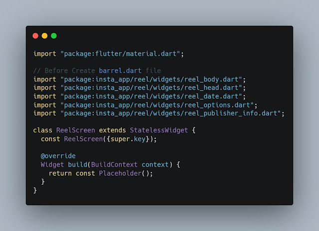 كيفية التعامل مع زيادة عدد الـ Imports في Flutter باستخدام الملفات الـ Barrel