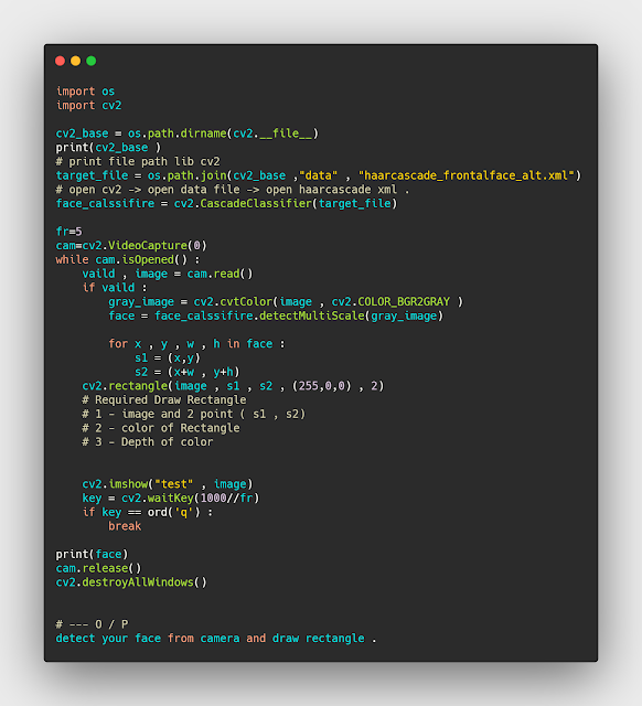 كيفية تحديد الface من خلال camera الجهاز الخاص بك باستخدام python كيفية تحديد الface من خلال camera الجهاز الخاص بك باستخدام python