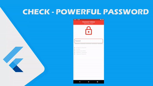كيفية التاكد من قوة كلمة المرور وانها تحتوي على حروف وارقام وعلامات في flutter