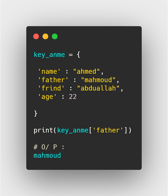 شرح التعامل مع Dictionaries البايثون