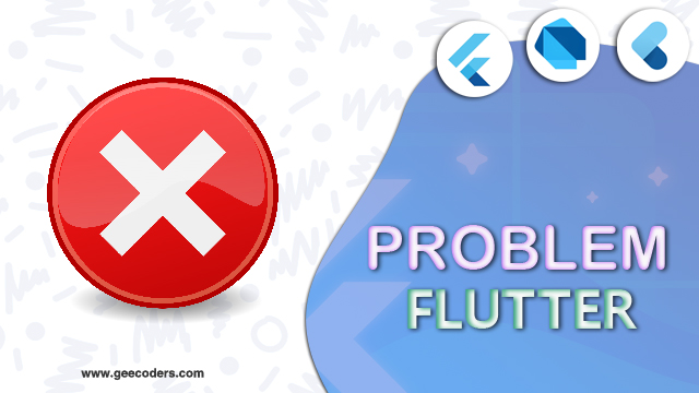 حل مشكلة ظهور علامة x حول dart في فلاتر اندرويد ستوديو