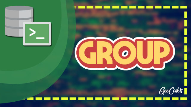 شرح كيفية استخدام وانشاء group داخل لغة sql