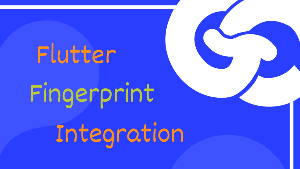شرح Flutter Fingerprint Integration لربط أجهزة البصمة الخارجية وبناء نظام حضور متكامل