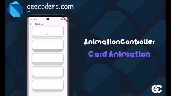 شرح Flutter AnimationController Card Stack لبناء تفاعل كروت متحركة واحترافية في Flutter