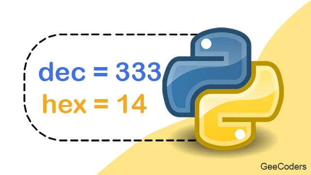 تحويل العشري إلى الثنائي والثماني والسادس عشر في Python