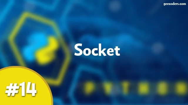 شرح مكتبة Socket في Python: العناوين والمنافذ وTCP