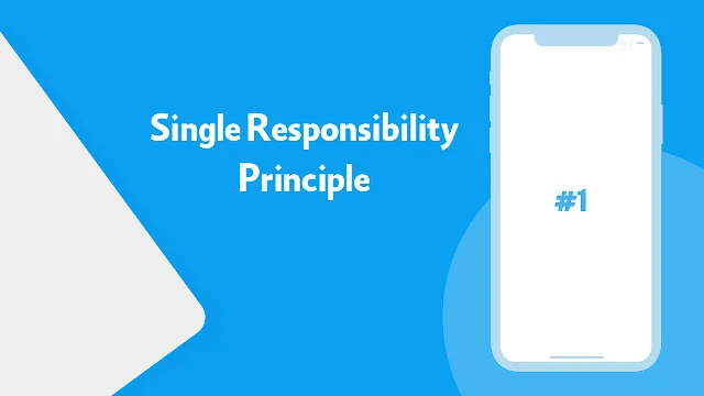 شرح Single Responsibility Principle في مبادئ ال Solid لكتابة كود منظم