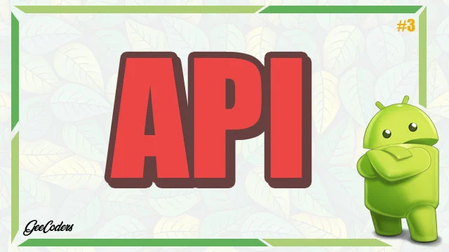 كيفية عرض البيانات من API داخل RecyclerView ببرنامج أندرويد ستوديو