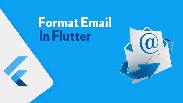 شرح التاكد من صيغة البريد الاليكتروني في Flutter