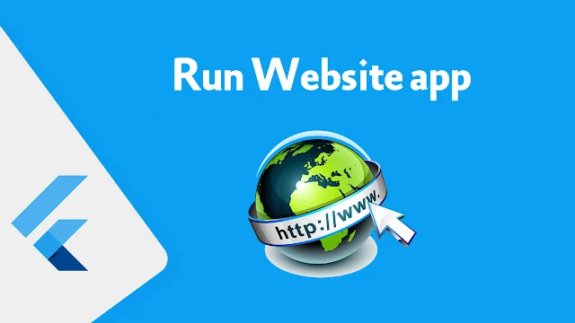 شرح كيفية تشغيل المشروع الخاص بك على Web باستخدام Flutter