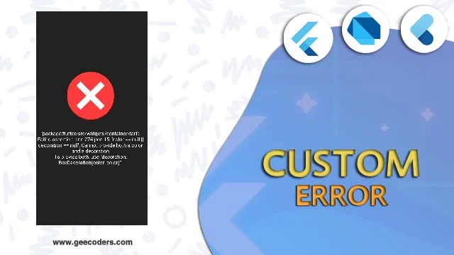 شرح كيفية تغيير رسالة الError في فلاتر | Explain how to change the error message in Flutter
