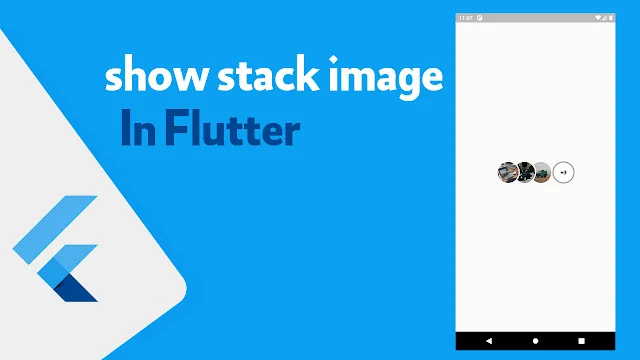 كيفية عرض مجموعه من الصور بجانب بعض مثل تطبيق الوتساب في flutter
