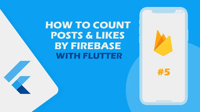 الحصول على جميع المنشورات من الfirebase مع معرفة عدد likes لكل منشور Flutter
