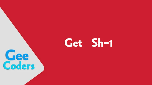 شرح كيفية الحصول على sh1 لمشروعك في Flutter