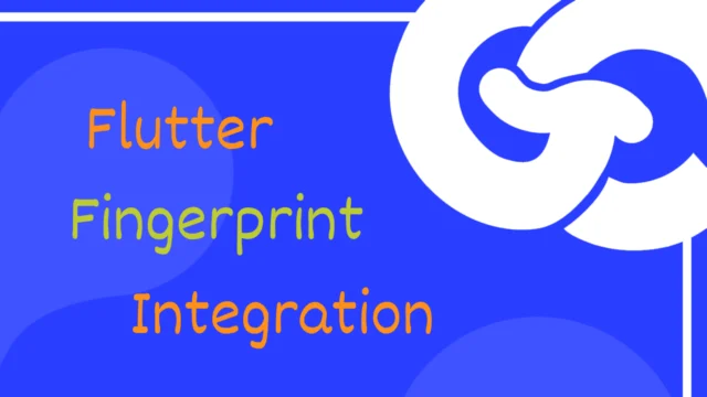 شرح Flutter Fingerprint Integration لربط أجهزة البصمة الخارجية وبناء نظام حضور متكامل
